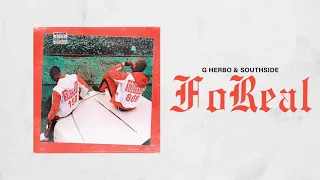 G Herbo - FoReal (Official Audio)