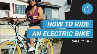 Riding an Electric Bike for the First Time | Safety Tips