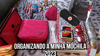 ORGANIZANDO A MINHA MOCHILA 2023!!!