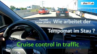 Hyundai Tucson (PHEV) - How does the cruise control work in traffic jams?
