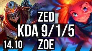 ZED vs ZOE (MID) | 9/1/5, 1000+ games, Dominating | EUW Master | 14.10