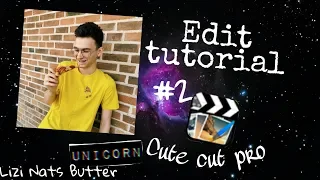 Watch me edit | Cute cut pro #2