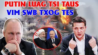 🔴Xov Xwm 22/11:Tsov Rog Lavxias&Yukhees Sib Tua Nyhav Heev Putin Luag Tsi Taus Vim Mekas Pab Yukhees