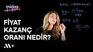 Fiyat Kazanç Oranı (F/K) nedir? Nasıl hesaplanır? - Akademi #9 | Midas+