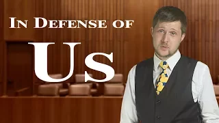 In Defense of Us - Devil's Advocate
