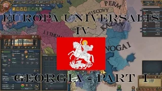 Europa Universalis IV - Georgia - Part 1 - Ottomans Please