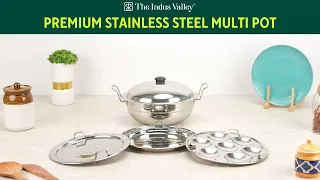 Premium Stainless Steel Multi Pot | Idli Pot | Sandwich Bottom | Healthy CookWare | The Indus Valley