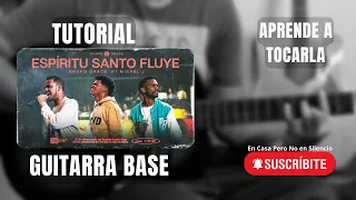 ✔Espíritu Santo Fluye-Grupo Grace feat.Misael.J. Tutorial Guitarra