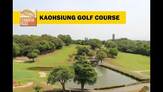 KAOHSIUNG GOLF COURSE（高雄高爾夫球場） - Kaohsiung History Moments by Formosa Files