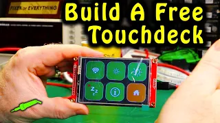 🔴 FreeTouchDeck Build - DIY The Free Touch Deck by Dustin Watts - No.843