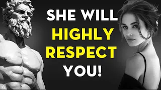 12 Habits That Make Any Woman RESPECT You Deeply | Stoicism - Stoic Legend