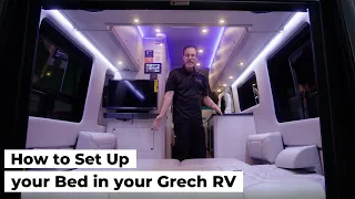 How to Setup your Bed in your Grech RV