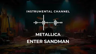 Metallica - Enter Sandman (instrumental)