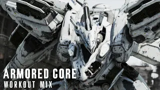 Armored Core - Workout Mix (Vol.1)