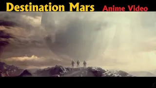 Destination Mars - Best Sci-Fi Anime Movie - Destiny Mission on Mars latest HD Movie 2021