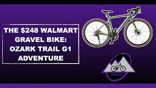QUICK OVERVIEW OF THE $248 OZARK TRAIL GRAVEL BIKE FROM WALMART