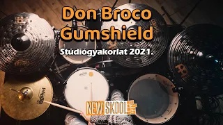 Don Broco - Gumshield cover | Topány Brigitta | NewSkool Zenesuli