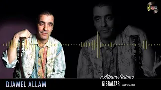 Djamel ALLAM - Gibraltar (Album salimo 1985)