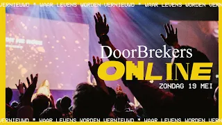 DoorBrekers Live | Zondag 19 Mei | 1e Pinksterdag