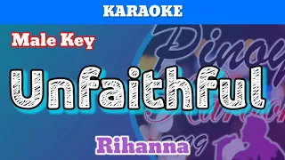 Unfaithful by Rihanna (Karaoke : Male Key)