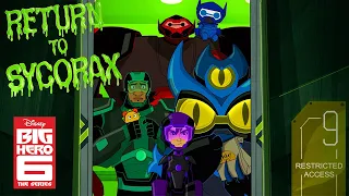 Return to Sycorax | Big Hero 6 The Series | Disney XD