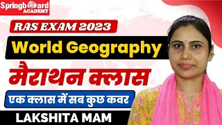 World Geography Mairathan Class By Lakshita mam || RAS 2023 || Springboard academy #ras #springboard