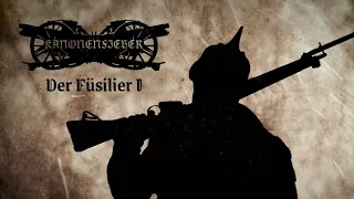 Kanonenfieber - Der Füsilier I (Official Lyricvideo)