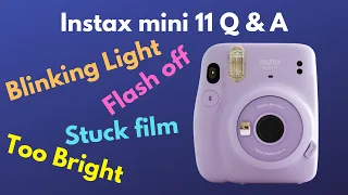 Fujifilm Instax Mini 11 - Frequently Asked Questions and Answers