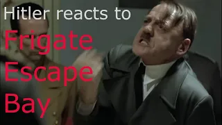 Zero Transversal - Hitler reacts to Frigate Escape Bay