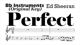 PERFECT by Ed Sheeran Bb Instruments Orig Key Sheet Music Backing Track Play Along Partitura