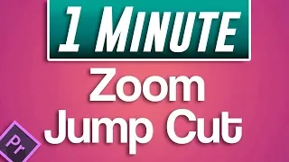 How to do a ZOOM JUMP CUT in Premiere Pro