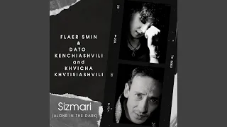 Sizmari (feat. Dato Kenchiashvili, Khvicha Khvtisiashvili)