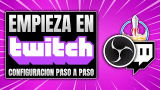 CÓMO HACER STREAMS EN TWITCH 2024 - tutorial completo para principiantes