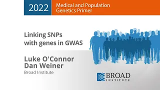 MPG Primer: Linking SNPs with genes in GWAS (2022)