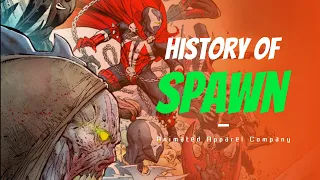 The History of Spawn!