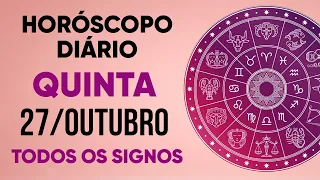 HORÓSCOPO DO DIA - QUINTA-FEIRA DIA 27/10/22 - PREVISÕES PARA TODOS OS SIGNOS