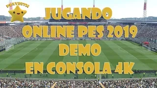 PES 2019 DEMO JUGANDO ONLINE EN CONSOLA GAMEPLAY A 4K #4