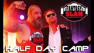 Fantasy Slam Half Day Camp HIGH ROLLER vs Sinn Bodhi