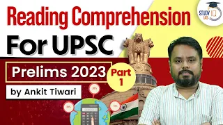 Reading Comprehension CSAT | Part 1 | UPSC Prelims 2023 | CSAT Simplified | UPSC IAS