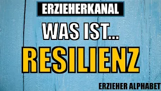 R wie Resilienz - Kita Alphabet Playlist für Erzieher & Erzieherinnen | ERZIEHERKANAL