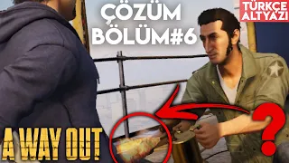 iŞKENCE YAPTIK - BENZiNLiK SOYDUK! A WAY OUT TÜRKÇE BÖLÜM 6 WALKTHROUGH