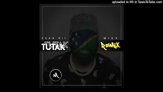 TUTAK Sean rii ft MIKX 675 Remix 2023