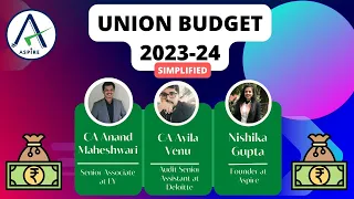 Union Budget 2023-24 Simplified | Panel Discussion | CA Anand Maheshwari | CA A Venu | Nishika Gupta