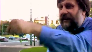 Slavoj Zizek - He's the most intelligent person among us (and so on)