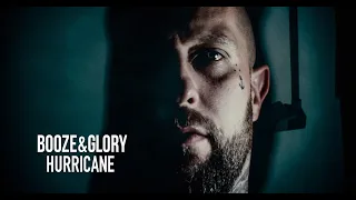 Booze & Glory - "Hurricane" - Official Video (HD)