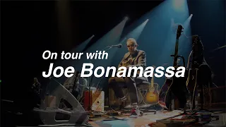 On tour with Joe Bonamassa