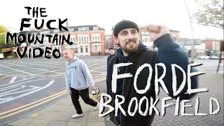 Forde Brookfield | The Fuck Mountain Video