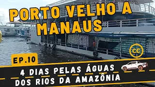 VIAGEM DE FRRY BOAT DE PORTO VELHO A MANAUS - 4 DIAS