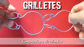LOS GRILLETES - SOLUCIÓN  (ROMPECABEZAS DE ALAMBRE) | ARTESANÍAS EN METAL