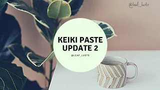 Leaf Lusts tries: Keiki Paste  (update 2) on Philodendron, Monstera, Scindapsus, Begonia, Ficus...